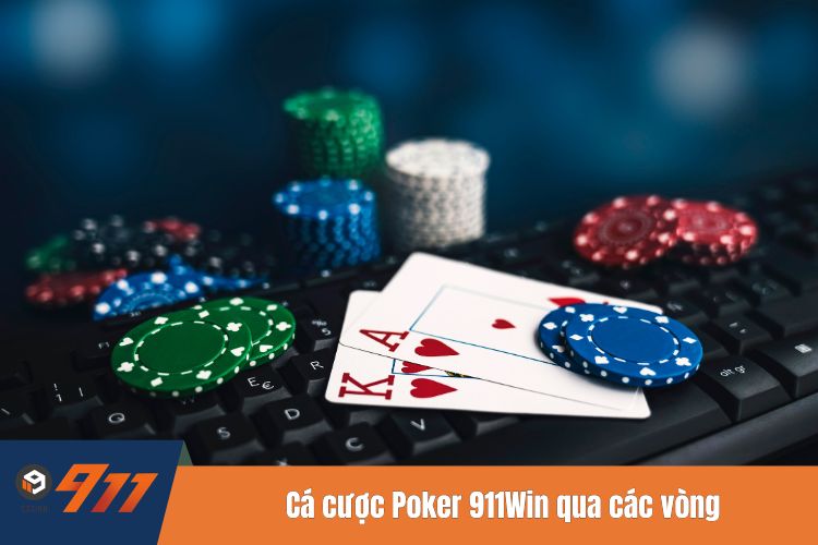 Cá cược Poker qua các vòng