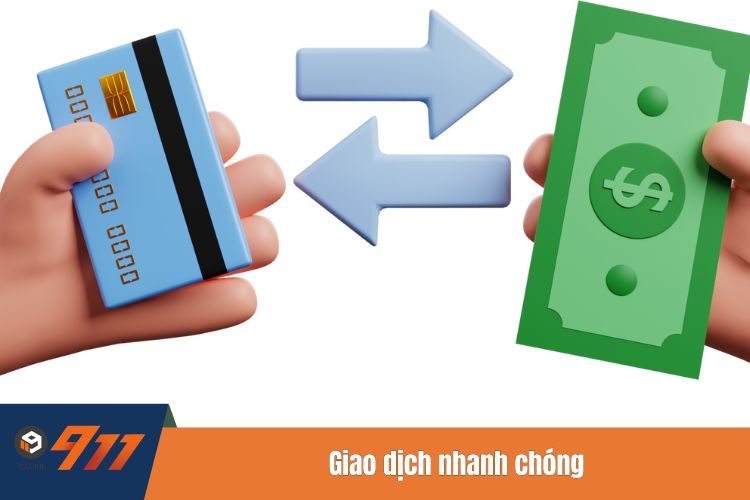 Giao dịch nhanh chóng