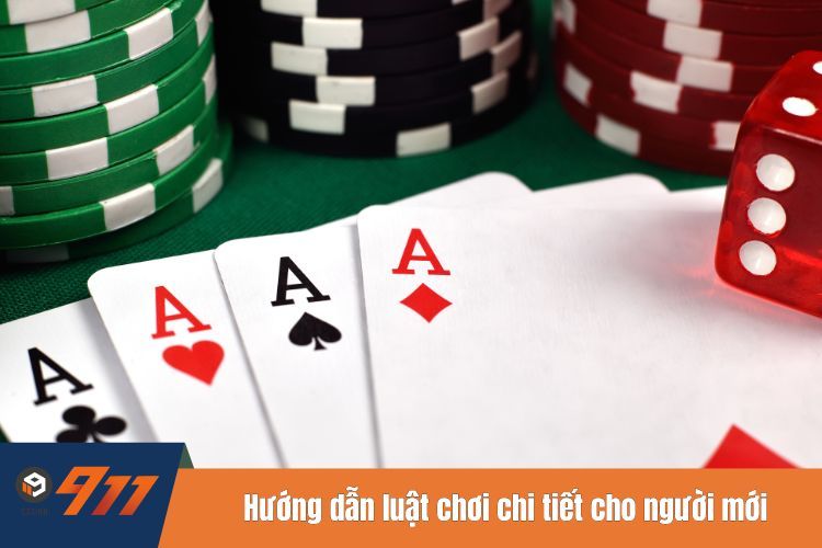 Hướng dẫn luật chơi chi tiết cho người mới