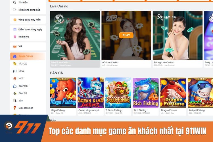 Top các danh mục game ăn khách nhất tại 911WIN