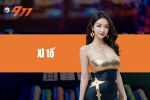 Xì tố 911Win - Tất tần tật về game bài Xì tố và cách chơi hiệu quả